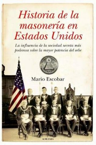 Cover of Historia de la Masoneria En Estados Unidos