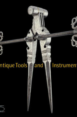 Cover of Antique Tools and Instruments