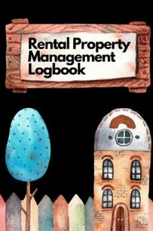 Cover of Rental Property Management Log Book