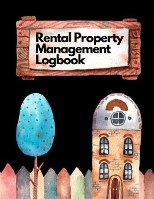 Book cover for Rental Property Management Log Book