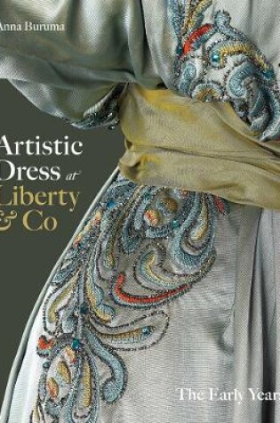 Cover of Artistic Dress at Liberty & Co