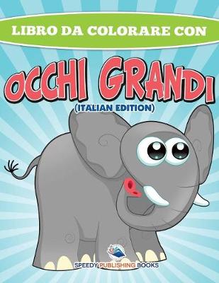 Book cover for Libro Da Colorare Sugli Animali