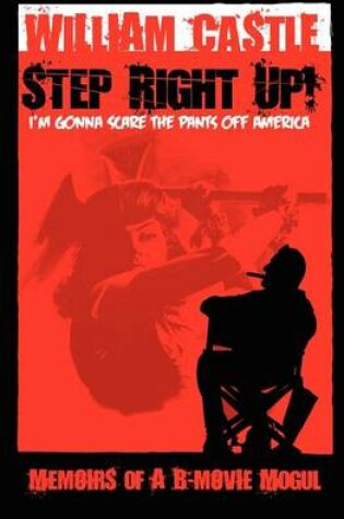 Cover of STEP RIGHT UP!...I'm Gonna Scare the Pants Off America