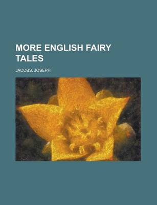 Book cover for More English Fairy Tales