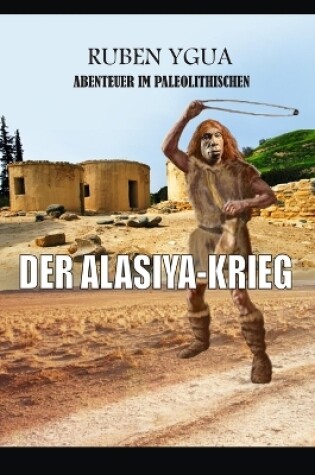 Cover of Der Alasiya-Krieg