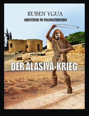 Book cover for Der Alasiya-Krieg