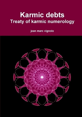 Book cover for Karmic debts Treaty of karmic numerology