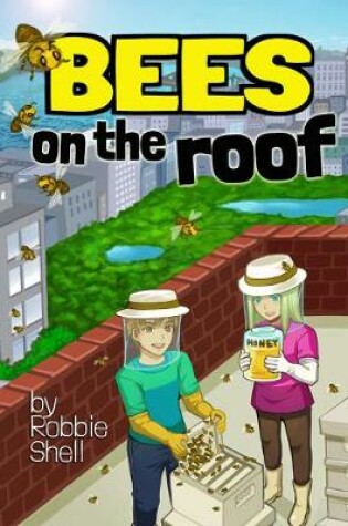 Cover of BEES ON THE ROOF