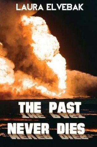 Cover of The Past Never Dies