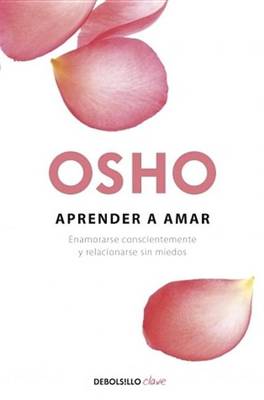 Book cover for Aprender a Amar y Ser Amado