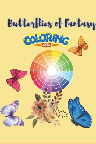 Cover of Butterflies of Fantasy