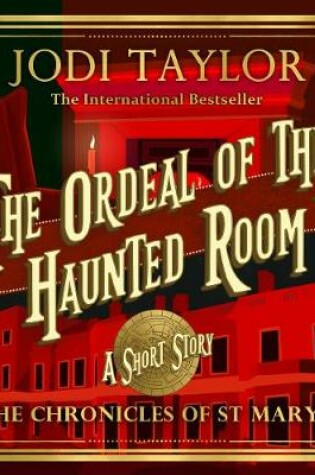 Cover of The Ordeal of the Haunted Room
