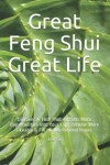 Book cover for Great Feng Shui Great Life