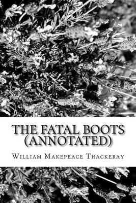 Book cover for The Fatal Boots (Annotated)