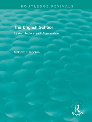 Book cover for The English School (Volumes I and II)