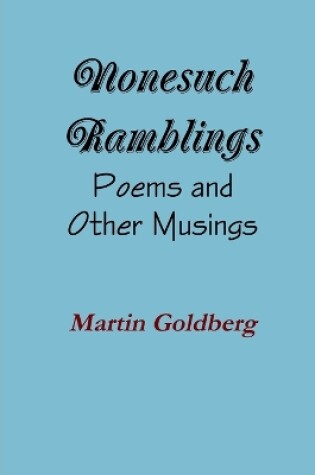 Cover of Nonesuch Ramblings: Poems and Other Musings