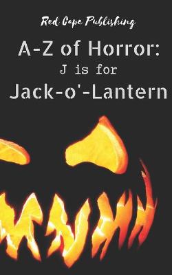 Book cover for J is for Jack-o'-Lantern