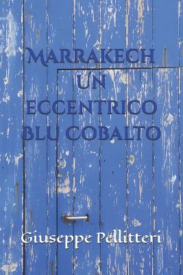 Book cover for Un eccentrico Blu Cobalto