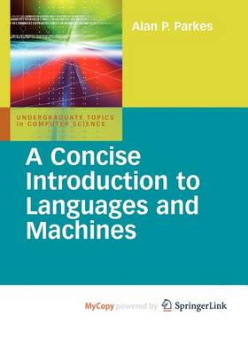 Cover of A Concise Introduction to Languages and Machines