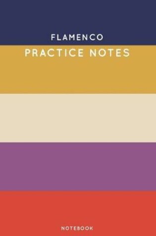 Cover of Flamenco Practice Notes