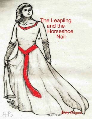 Book cover for The Leapling and the Horseshoe Nail