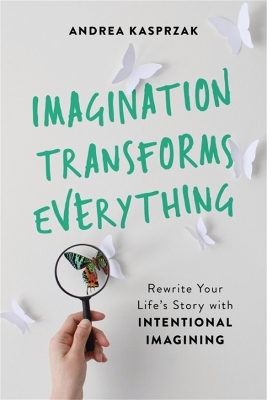 Book cover for Imagination Transforms Everything