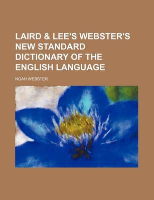 Book cover for Laird & Lee's Webster's New Standard Dictionary of the English Language