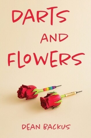 Cover of Darts and Flowers