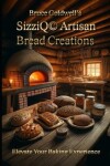 Book cover for SizziQ(c) Artisan Bread Creations