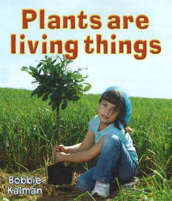 Book cover for Plants Are Living Things