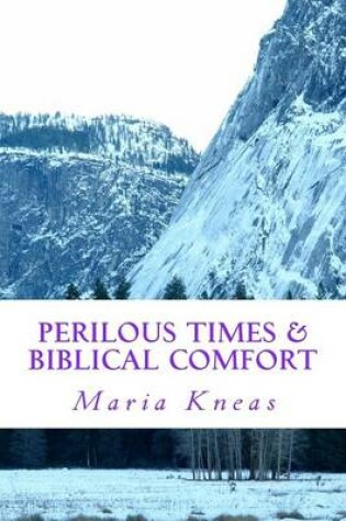 Cover of Perilous Times & Biblical Comfort