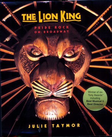 Book cover for The Lion King: Pride Rock on Broadway