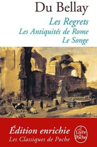 Cover of Les Regrets Suivis Des Antiquites de Rome Et Du Songe