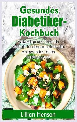 Book cover for Gesundes Diabetiker- Kochbuch