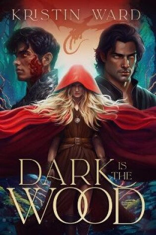 Cover of Dark is the Wood