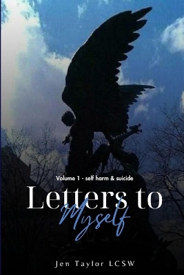 Book cover for Letters to Myself Volume 1