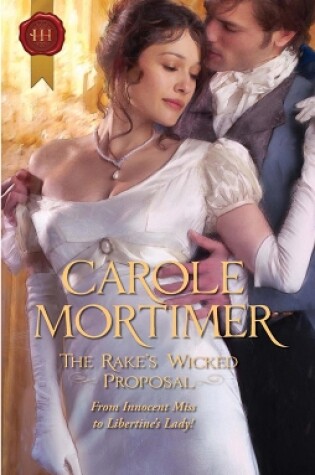 Cover of The Rake's Wicked Proposal