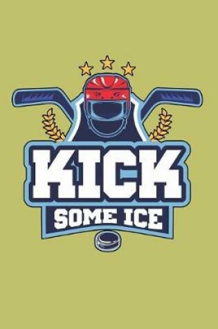 Cover of Kick some Ice