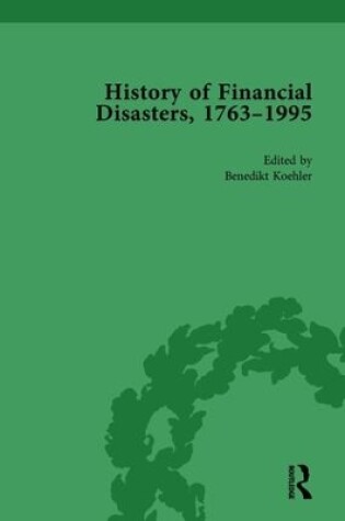 Cover of The History of Financial Disasters, 1763-1995 Vol 2