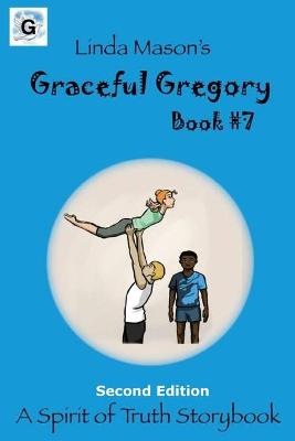 Book cover for Graceful Gregory Second Edition