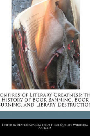Cover of Bonfires of Literary Greatness
