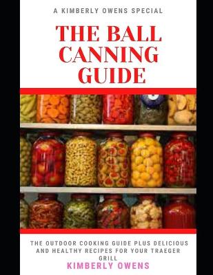 Book cover for The Ball Canning Guide for Beginners