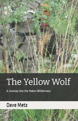 Book cover for The Yellow Wolf