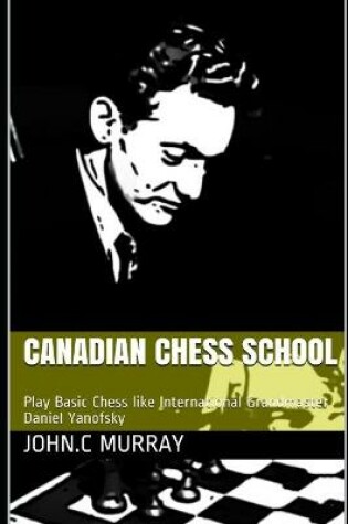 Cover of Canadian Chess School