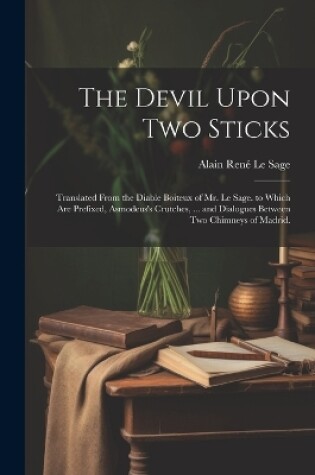 Cover of The Devil Upon Two Sticks