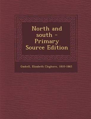 Book cover for North and South - Primary Source Edition