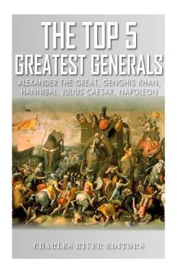 Book cover for The Top 5 Greatest Generals