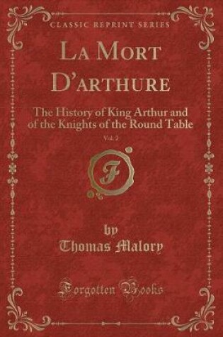 Cover of La Mort d'Arthure, Vol. 2