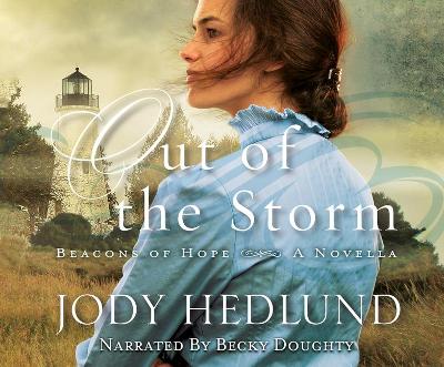 Book cover for Out of the Storm (Beacons of Hope)