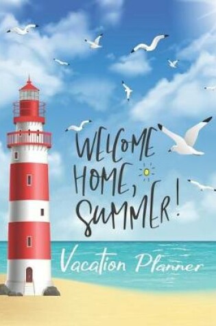 Cover of Welcome Home, Summer!
